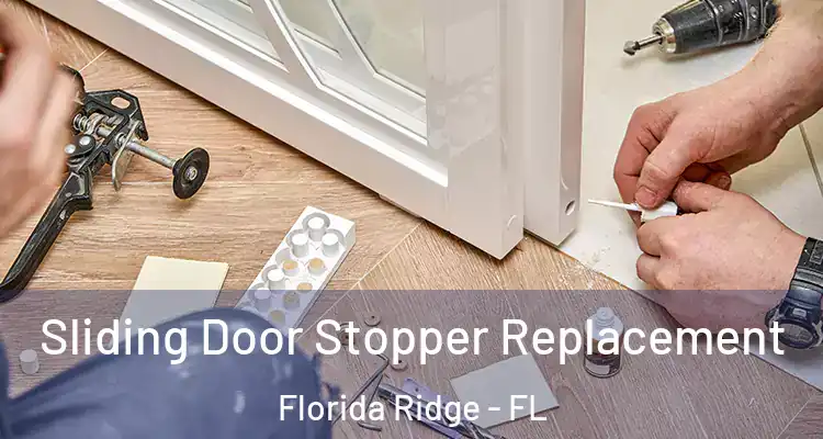  Sliding Door Stopper Replacement Florida Ridge - FL